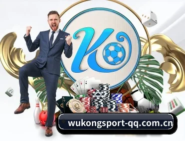 悟空体育 APP | WUKONG SPORTS